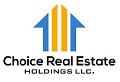 Choice Real Estate Holdings LLC